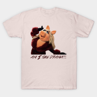 Am I The Drama?! T-Shirt
