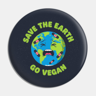 Save the Earth, Go Vegan Pin
