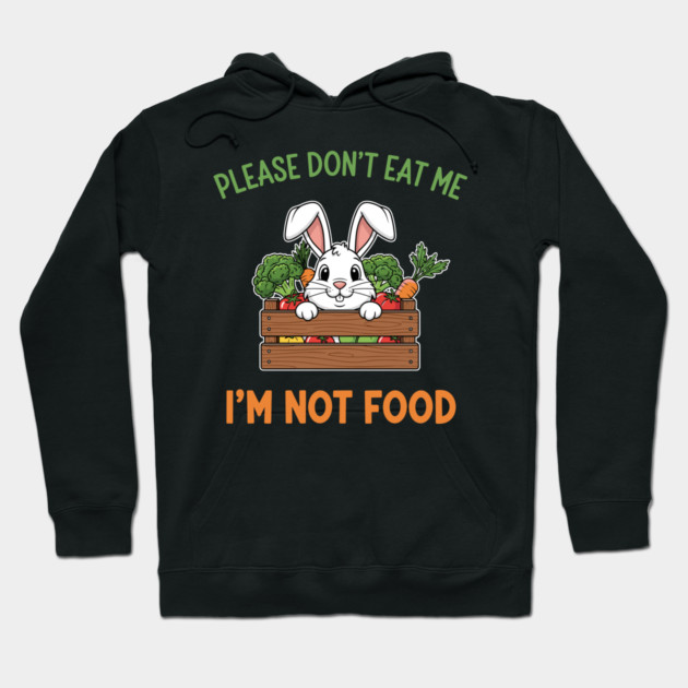 Please don't Eat Me Hoodie by enrynz