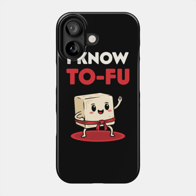 I know To-Fu Phone Case by enrynz