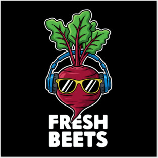 Fresh Beets Posters and Art