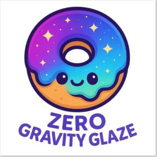 Zero Gravity Glaze – Cosmo Bites Kawaii Galaxy Donut Design Posters and Art