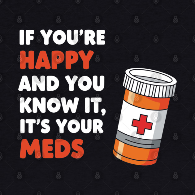 Funny Medication Humor by enrynz