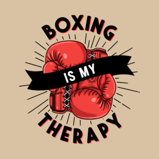 Boxing is my Therapy T-Shirt