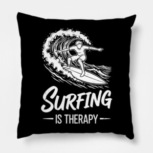 Sufing Is Therapy Pillow