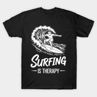 Sufing Is Therapy T-Shirt