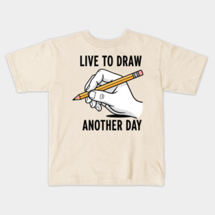 Live To Draw Kids T-Shirt
