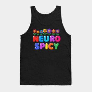 Neuro Spicy Tank Top