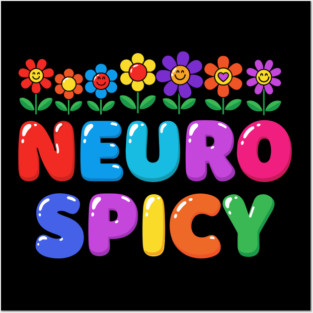 Neuro Spicy Posters and Art