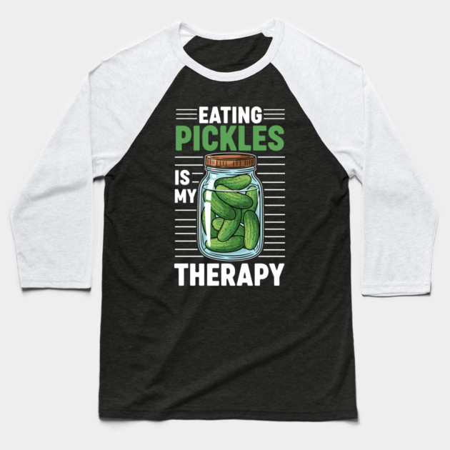 Pickle Lover's Therapy Baseball T-Shirt by enrynz
