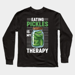 Pickle Lover's Therapy Long Sleeve T-Shirt