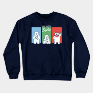 Funny Bipolar Awareness Polar Bear Crewneck Sweatshirt