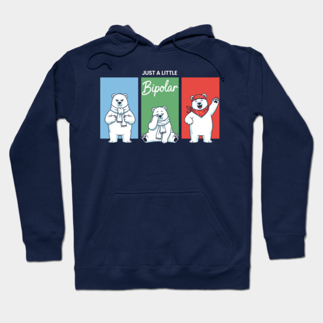 Funny Bipolar Awareness Polar Bear Hoodie by enrynz