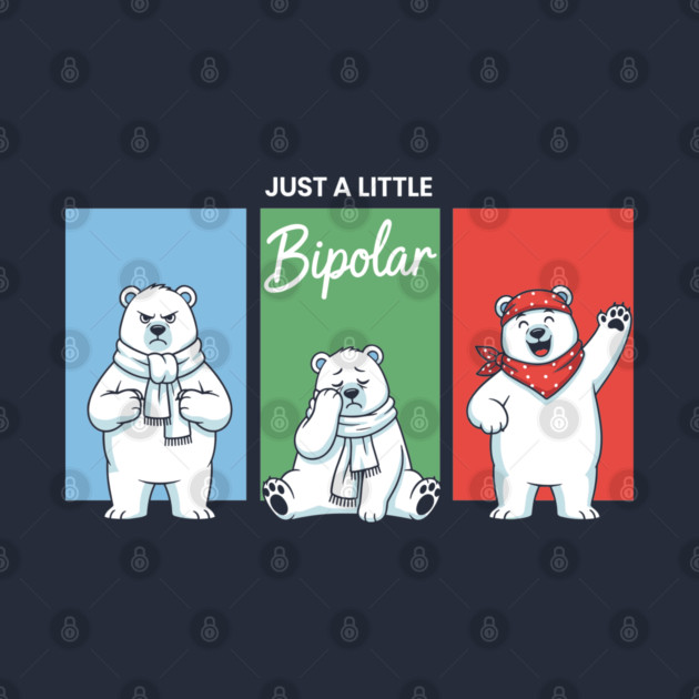 Funny Bipolar Awareness Polar Bear by enrynz