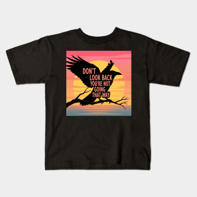 Don't Look Back Kids T-Shirt by enrynz