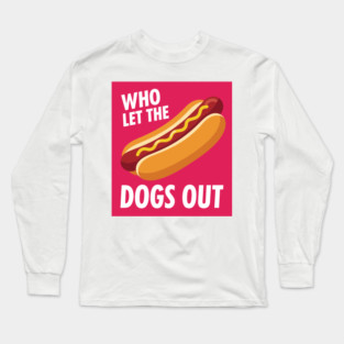 Funny Hot Dog Long Sleeve T-Shirt