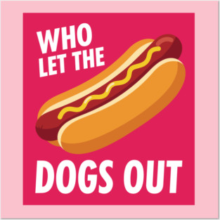 Funny Hot Dog Posters and Art