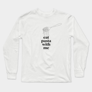 Pasta Lover Long Sleeve T-Shirt