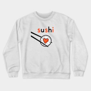 Sushi Love Crewneck Sweatshirt
