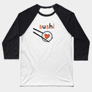 Sushi Love Baseball T-Shirt