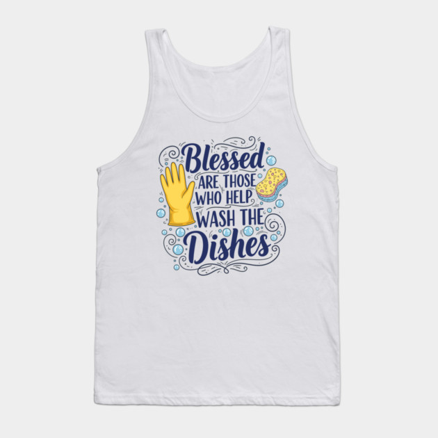 Funny Dishwasher Tank Top by enrynz