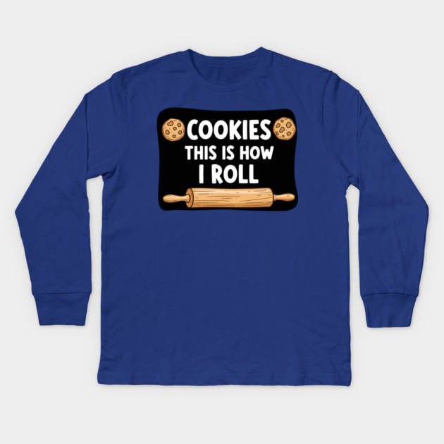 This is how I Roll Kids Long Sleeve T-Shirt by enrynz