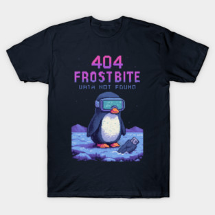 404 Frostbite: Data Not Found T-Shirt