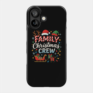 Festive Family Christmas Crew with Sleigh Design Phone Case