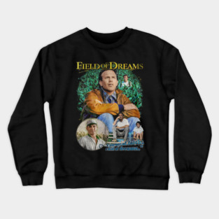 Field Of Dreams Crewneck Sweatshirt