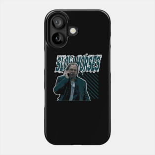 SLOW HORSES Phone Case