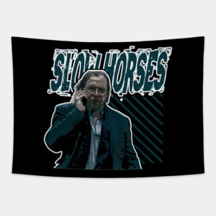 SLOW HORSES Tapestry