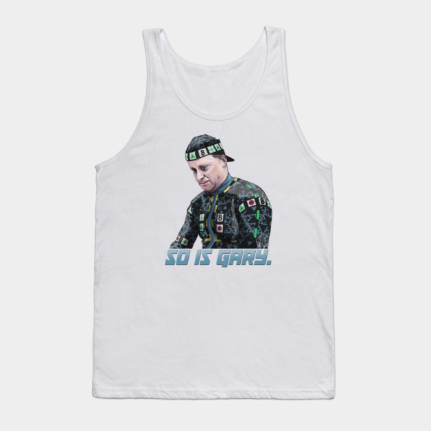 Robot #4: So Is Gary Tank Top by 51Deesigns