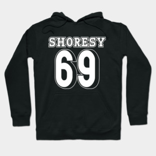 Shoresy Hoodie