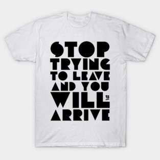 Lao Tzu quote T-Shirt