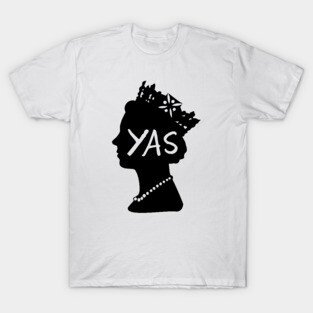 Yas Queen T-Shirt