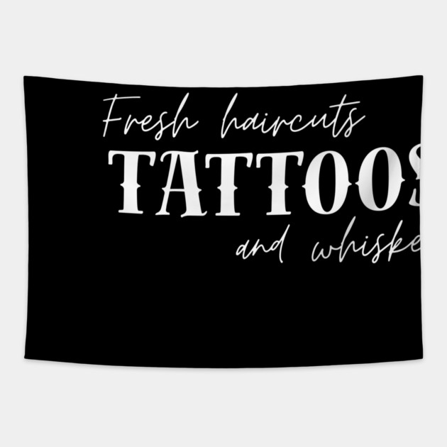 Fresh Haircut's Tattoos and Whiskey Tapestry by Demian Stipatio