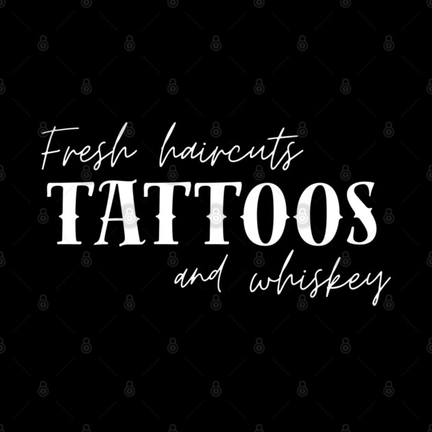Fresh Haircut's Tattoos and Whiskey by Demian Stipatio