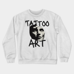 Tattoo Art Crewneck Sweatshirt