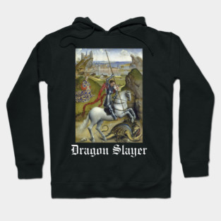 Dragon Slayer Hoodie