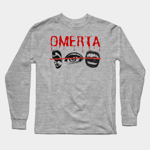 Omerta Long Sleeve T-Shirt by Demian Stipatio