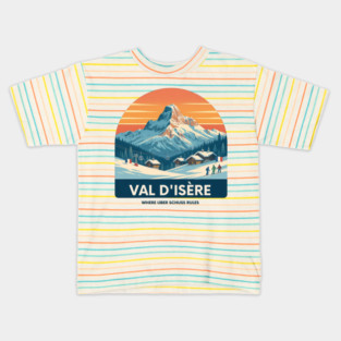 Val D'Isere Uber Schuss French Alps Winter Holiday Kids T-Shirt