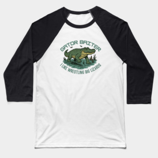 Gator Baiter Funny Retro Alligator Wrestling Big Lizard Shirt Baseball T-Shirt