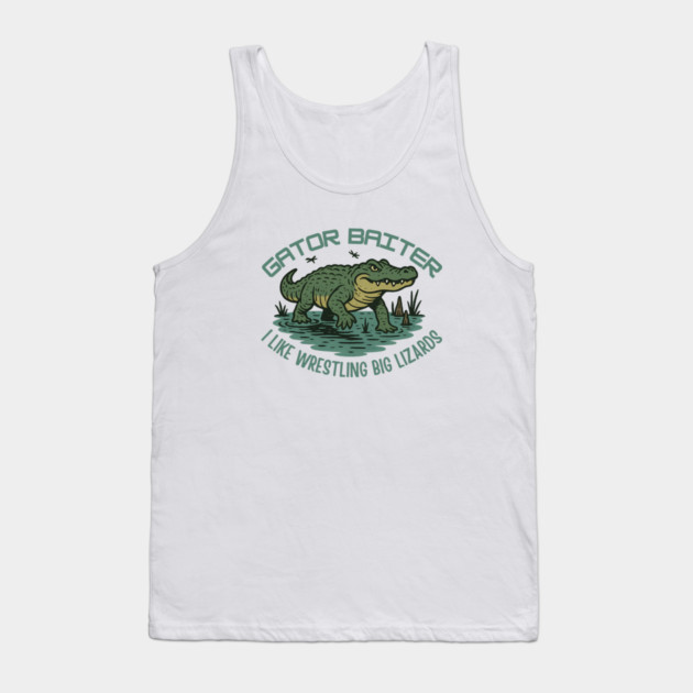 Gator Baiter Funny Retro Alligator Wrestling Big Lizard Shirt Tank Top by WarFX Designs