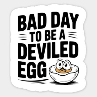 Bad Day to Be a Deviled Egg Magnet