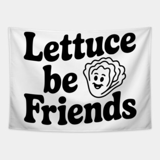 Lettuce Be Friends Tapestry