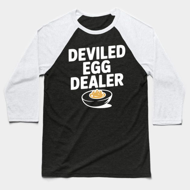 Deviled Egg Dealer Baseball T-Shirt by Frank Ring