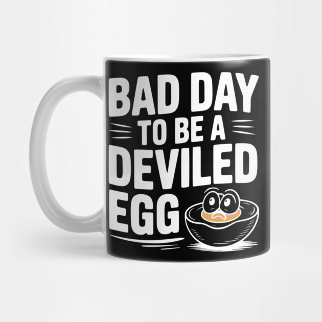 Bad Day to Be a Deviled Egg by Frank Ring