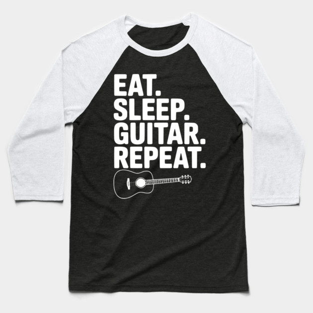 Eat. Sleep. Guitar. Repeat. Baseball T-Shirt by Frank Ring