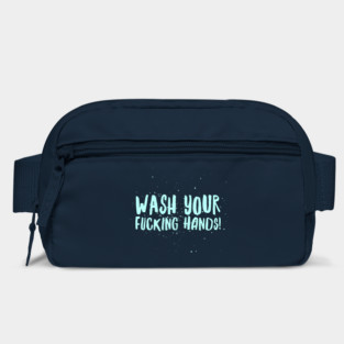 Wash Your F*cking Hands Bag