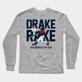 Drake The Rake Baldwin Rookie Of The Year Braves Long Sleeve T-Shirt
